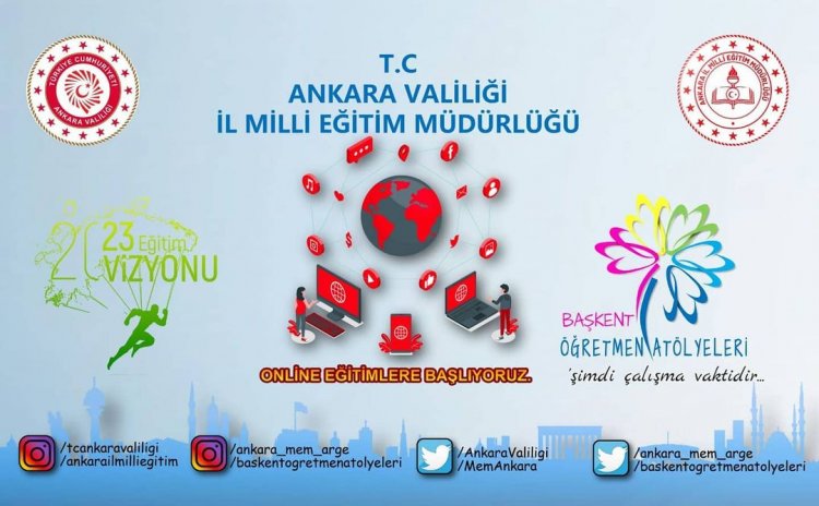 “BAŞKENT ÖĞRETMEN ATÖLYELERİ” ONLİNE EĞİTİMLER